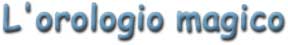 Banner titolo - L'orologio magico