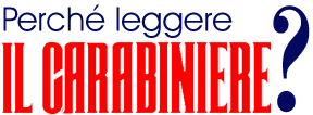 Perché leggere IL CARABINIERE?