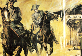 Gorizia, 9 agosto 1916 - Due Squadroni Carabinieri addetti al Comando Supremo entrano per primi in città